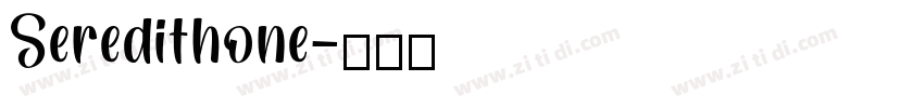 Seredithone字体转换