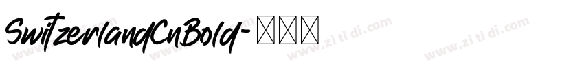 SwitzerlandCnBold字体转换