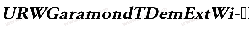 URWGaramondTDemExtWi字体转换 URWGaramondTDemExtWi字体转换