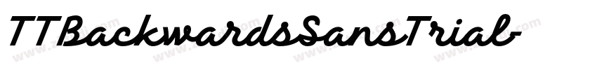 TTBackwardsSansTrial字体转换