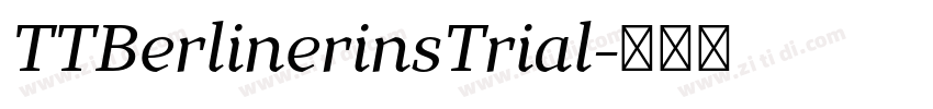 TTBerlinerinsTrial字体转换