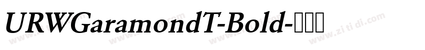 URWGaramondT-Bold字体转换