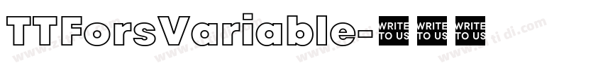 TTForsVariable字体转换