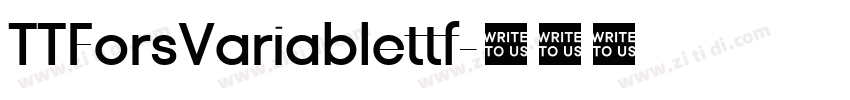 TTForsVariablettf字体转换