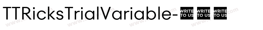 TTRicksTrialVariable字体转换