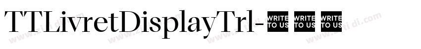 TTLivretDisplayTrl字体转换