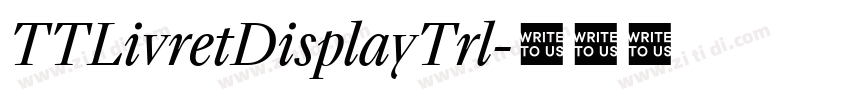 TTLivretDisplayTrl字体转换