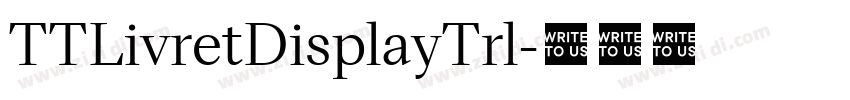 TTLivretDisplayTrl字体转换