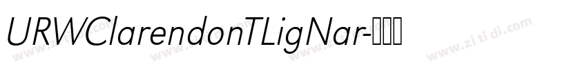 URWClarendonTLigNar字体转换