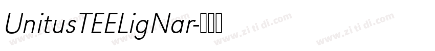 UnitusTEELigNar字体转换