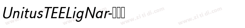 UnitusTEELigNar字体转换