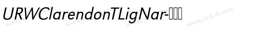 URWClarendonTLigNar字体转换