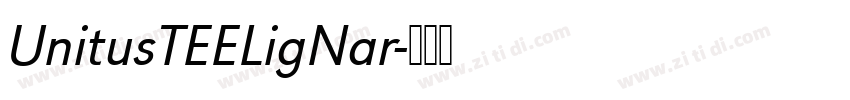 UnitusTEELigNar字体转换
