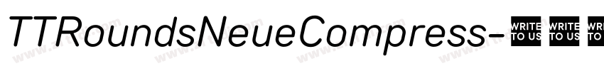 TTRoundsNeueCompress字体转换