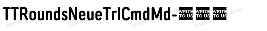 TTRoundsNeueTrlCmdMd字体转换