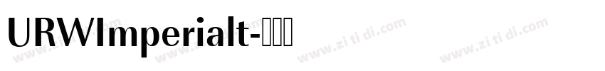URWImperialt字体转换