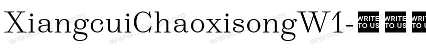 XiangcuiChaoxisongW1字体转换