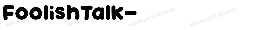 FoolishTalk字体转换