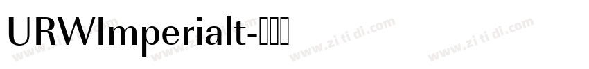 URWImperialt字体转换
