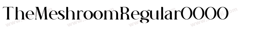 TheMeshroomRegular字体转换