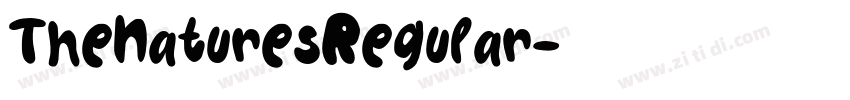 TheNaturesRegular字体转换