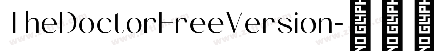 TheDoctorFreeVersion字体转换