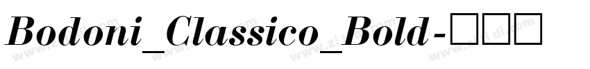 Bodoni_Classico_Bold字体转换