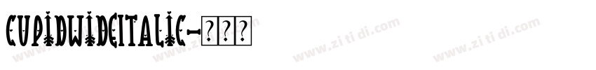 CupidWideItalic字体转换