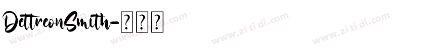 DettreonSmith字体转换