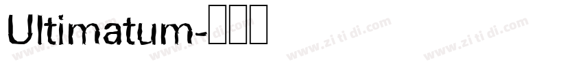 Ultimatum字体转换