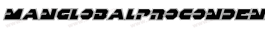 ManGlobalProCondense字体转换 ManGlobalProCondense字体转换