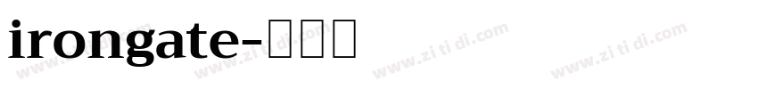 irongate字体转换