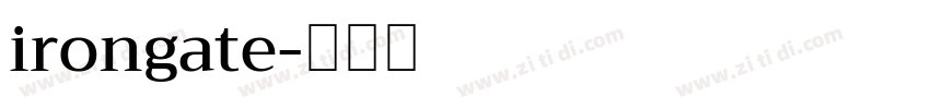 irongate字体转换