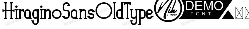 HiraginoSansOldType字体转换