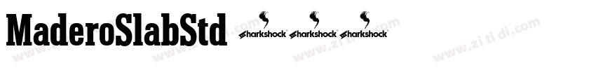 MaderoSlabStd字体转换