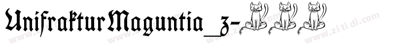UnifrakturMaguntia_z字体转换 UnifrakturMaguntia_z字体转换