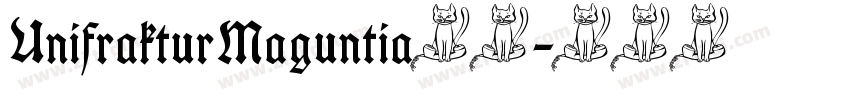 UnifrakturMaguntia英文字体转换