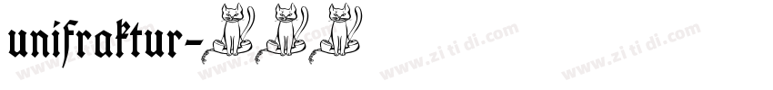 unifraktur字体转换 unifraktur字体转换
