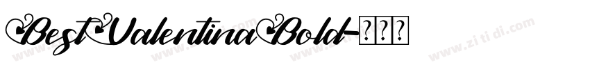 BestValentinaBold字体转换