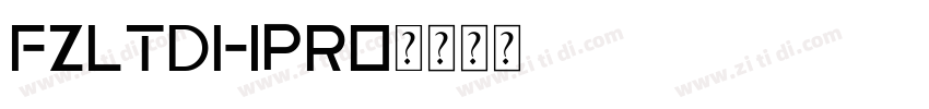 FZLTDHPro字体转换