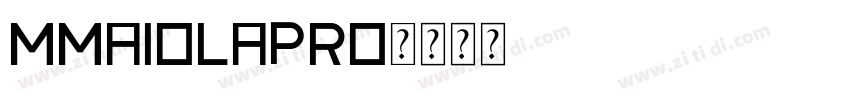 MmaiolaPro字体转换