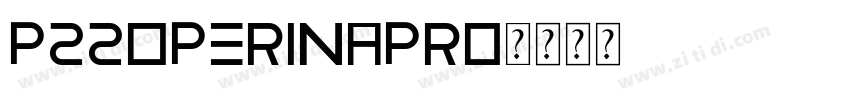 P220perinaPro字体转换