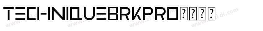 TechniqueBRKPro字体转换