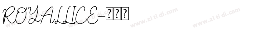 ROYALLICE字体转换