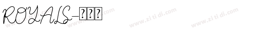 ROYALS字体转换