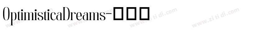 OptimisticaDreams字体转换