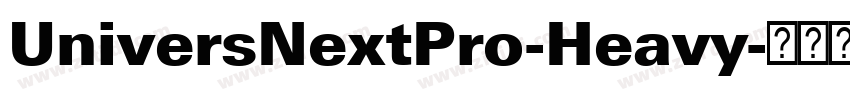 UniversNextPro-Heavy字体转换