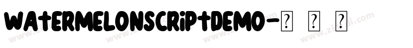 WatermelonScriptDemo字体转换