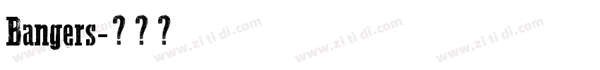 Bangers字体转换