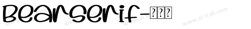 BearSerif字体转换